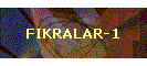FIKRALAR-1