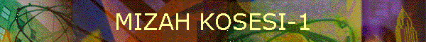MIZAH KOSESI-1